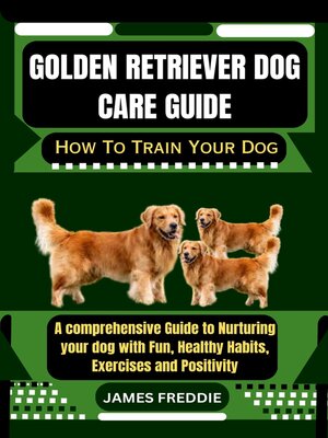 cover image of Golden Retriever Dog care guide